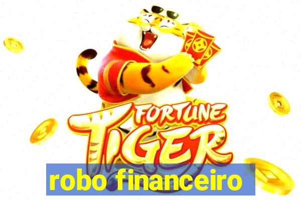 robo financeiro